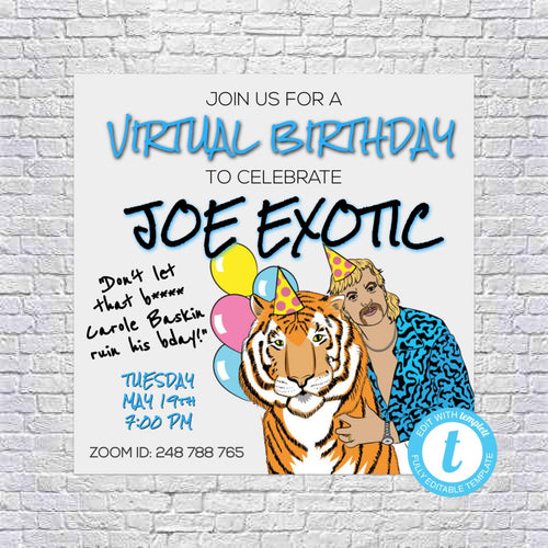 Tiger King Joe Exotic Birthday Invitation